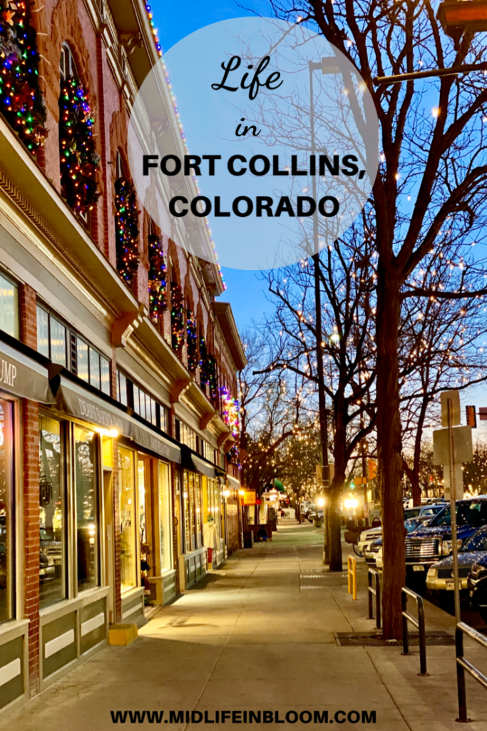 Life in Fort Collins, CO blog post image from Lisa at MidlifeinBloom.com