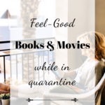 Feel-good books and movie recommendations from Lisa at MidlifeinBloom.com