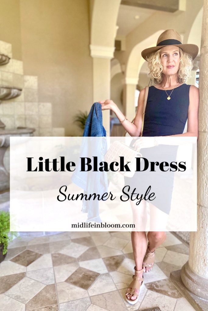 Pinterest image for little black dress summer style from Lisa at midlifeinbloom.com